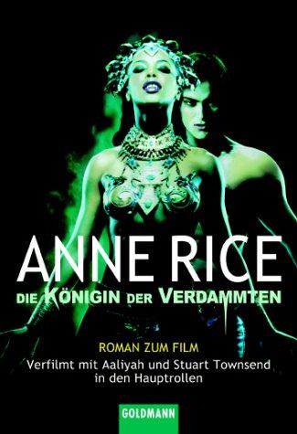 Die Königin der Verdammten. Buch zum Film.