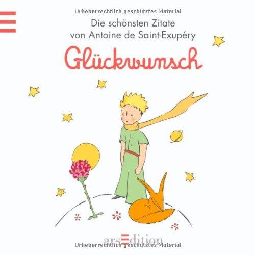 Glückwunsch: Kleiner Prinz (Kleiner Prinz Minibücher)