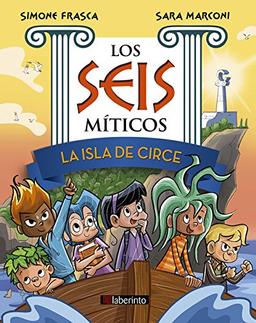 La isla de Circe (Los Seis míticos, Band 1)