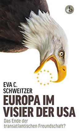 Europa im Visier der USA: Das Ende der transatlantischen Freundschaft?