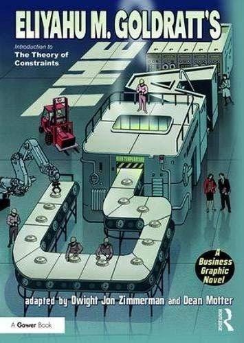 The Goal: A Business Graphic Novel