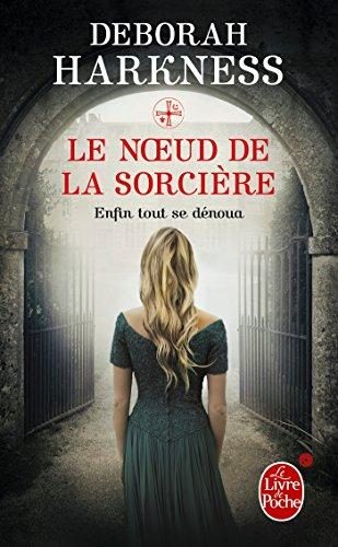 Le noeud de la sorcière. roman