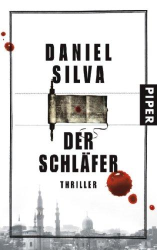 Der Schläfer: Thriller (Gabriel Allon-Reihe)