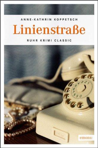 Linienstraße: Ruhr Krimi Classic