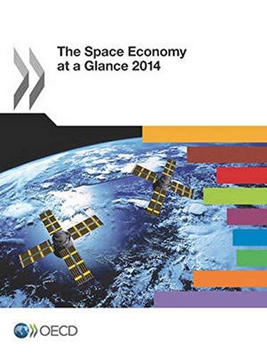 The Space Economy at a Glance 2014