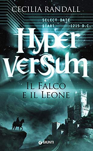 Il falco e il leone. Hyperversum (Waves)