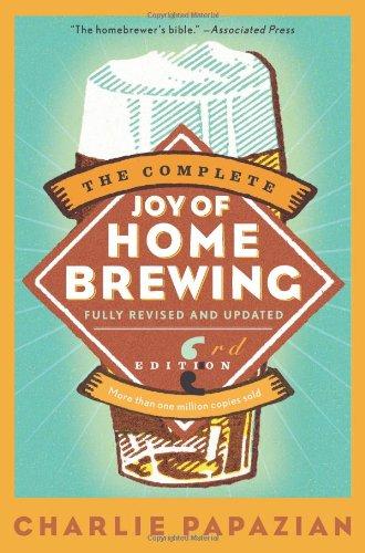 The Complete Joy of Homebrewing Third Edition (Harperresource Book)