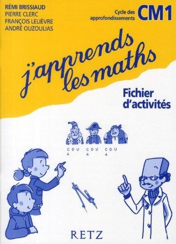 J'apprends les maths CM1 : fichier d'activité