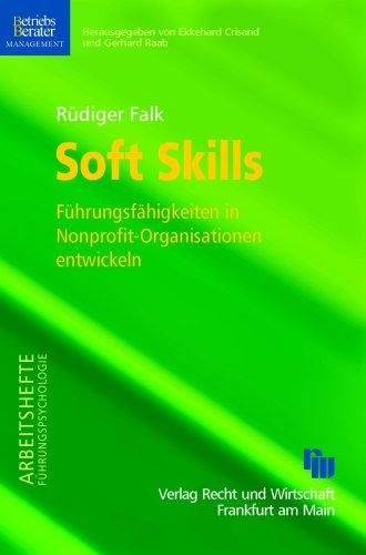 Soft Skills: Führunsfähigkeiten in Nonprofit-Organisationen entwickeln