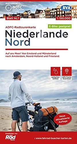 ADFC-Radtourenkarte NL 1 Niederlande Nord, 1:150.000, reiß- und wetterfest, GPS-Tracks Download: Auf ans Meer! Von Emsland und Münsterland nach ... und Friesland (ADFC-Radtourenkarte 1:150000)