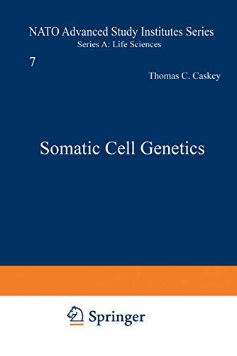 Somatic Cell Genetics (NATO Science Series A:, 50, Band 50)