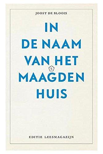 2016 (In de naam van het Maagdenhuis)