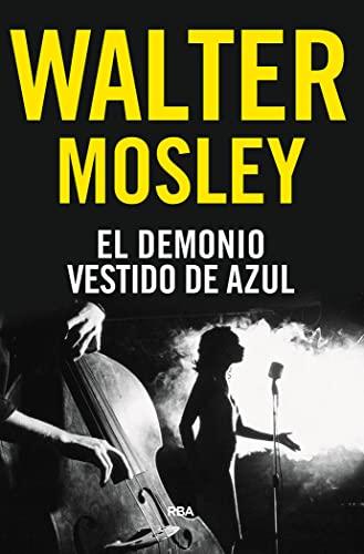 El demonio vestido de azul (Serie Negra, Band 1)