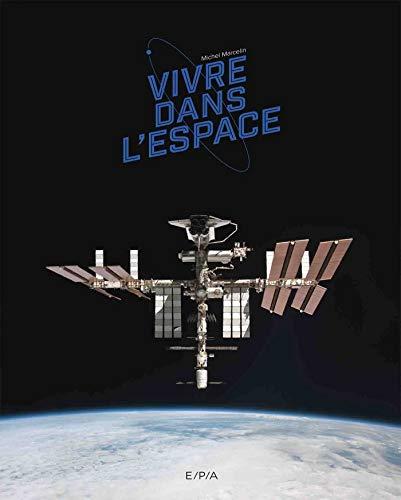 Vivre dans l'espace