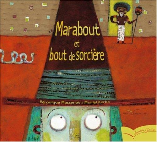 Marabout et bout de sorcière