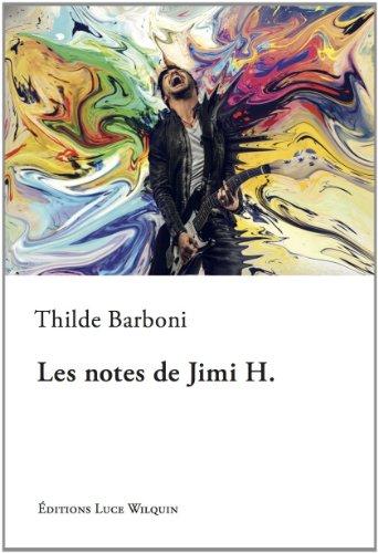 Les notes de Jimi H