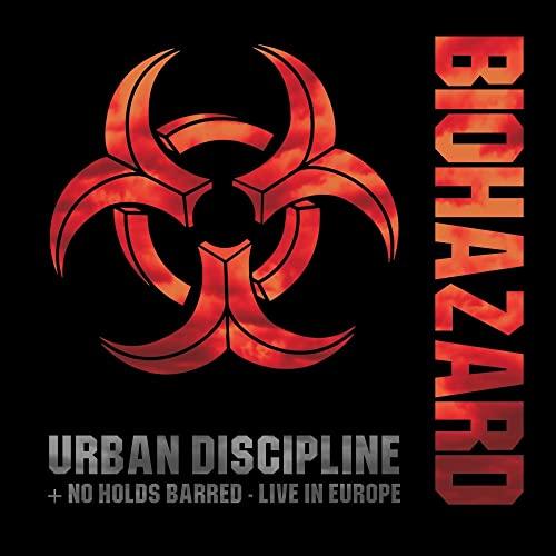 Urban Discipline/No Holds Barred-Live in Europe