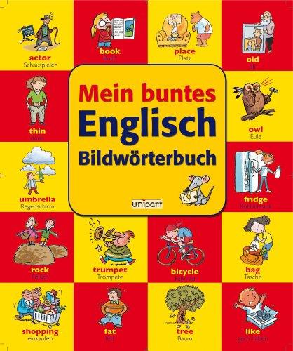 Mein buntes Englisch-Bildwörterbuch