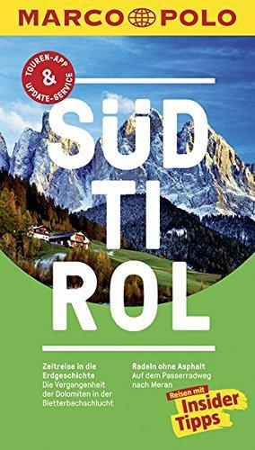 MARCO POLO Reiseführer Südtirol: Reisen mit Insider-Tipps. Inklusive kostenloser Touren-App & Update-Service