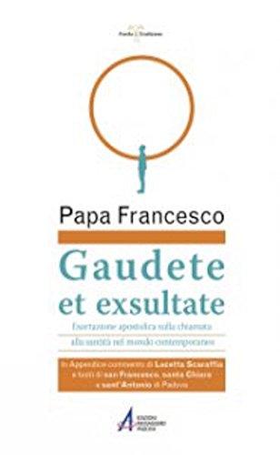 Gaudete et exsultate. Esortazione apostolica sulla chiamata alla santità nel mondo contemporaneo