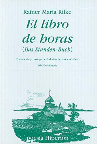 El libro de horas (Poesía Hiperión, Band 486)