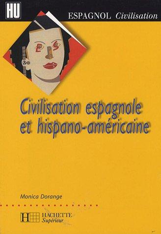 Civilisation espagnole et hispano-américaine