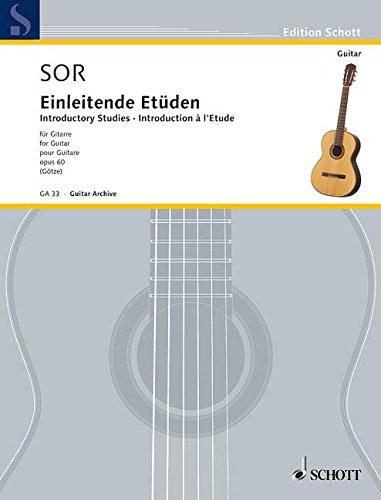 Einleitende Etüden: op. 60. Gitarre. (Edition Schott)