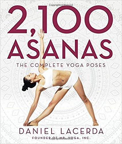 2,100 Asanas: The Complete Yoga Poses