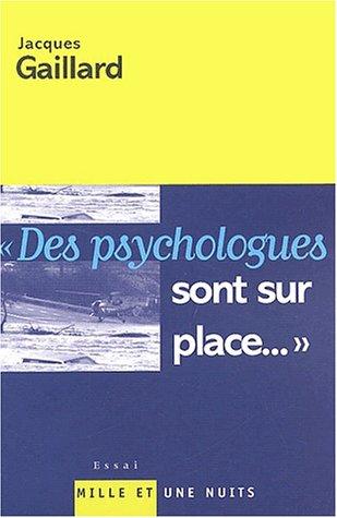 Des psychologues sont sur place... où nous mène la rhétorique des catastrophes