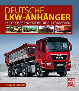 Deutsche Lkw-Anhänger: Die große Enzyklopädie aller Marken