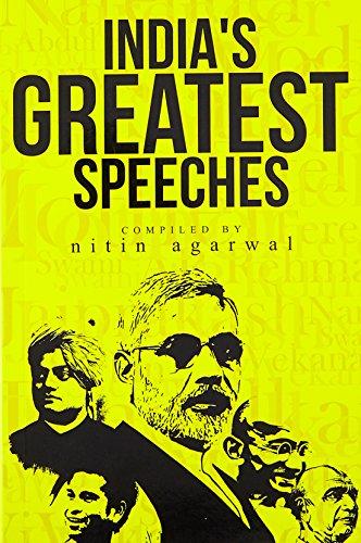 India's Greatest Speeches [Paperback] [Aug 22, 2014] Nitin Agarwal