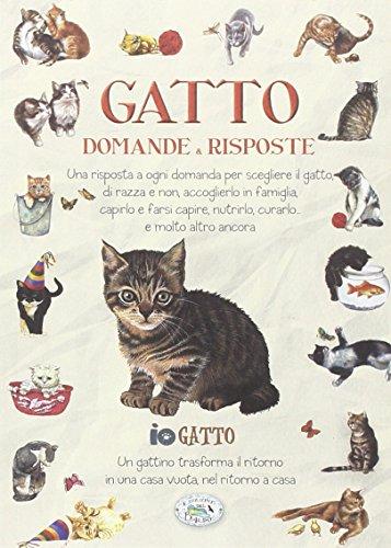 Gatto. Domande & risposte