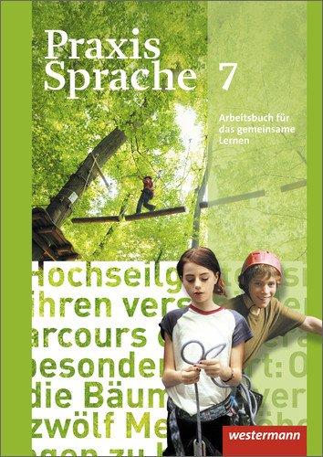 Praxis Sprache - Allgemeine Ausgabe 2010: Arbeitsbuch 7 Individuelle Förderung - Inklusion