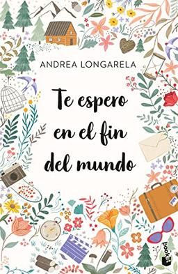 Te espero en el fin del mundo (Novela)