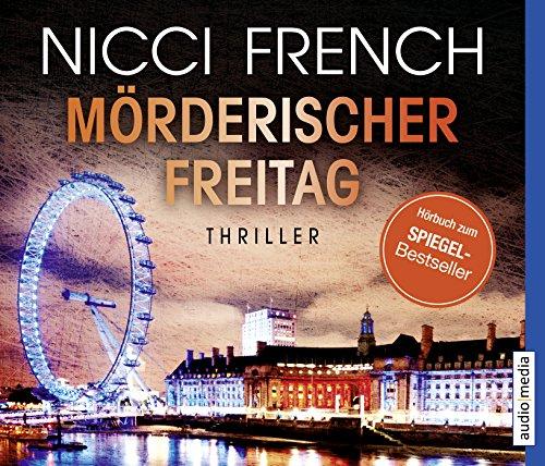 Mörderischer Freitag: Thriller Bd. 5 (Psychologin Frieda Klein als Ermittlerin, Band 5)