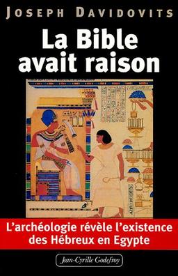 La Bible avait raison : l'archéologie révèle l'existence des Hébreux en Egypte