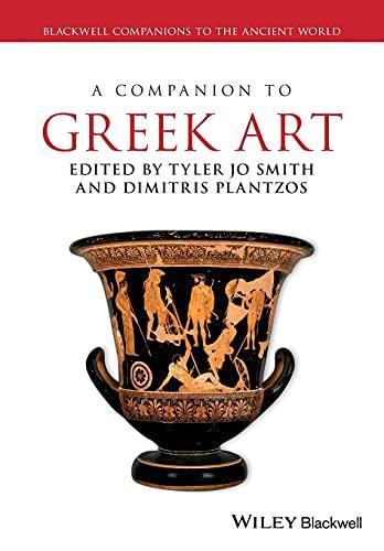 A Companion to Greek Art 2 Volume Set: Blackwell Companions to the Ancient World