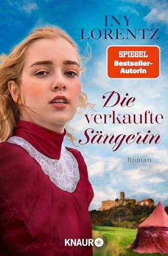 Die verkaufte Sängerin: Roman | Der Auftakt der Bestseller-Trilogie