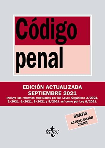 Código Penal: Ley Orgánica 10/1995, de 23 de noviembre (Derecho - Biblioteca de Textos Legales)