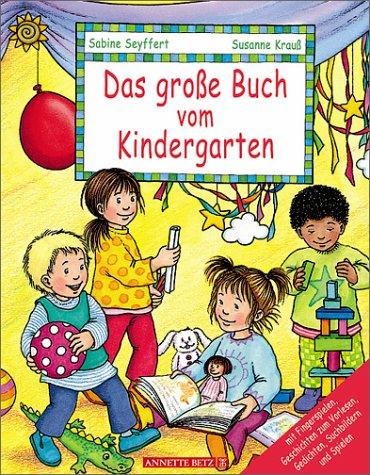 Das große Buch vom Kindergarten