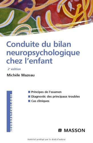 Conduite du bilan neuropsychologique chez l'enfant