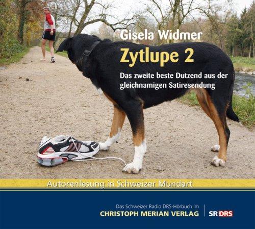 Zytlupe 2: Das zweite beste Dutzend