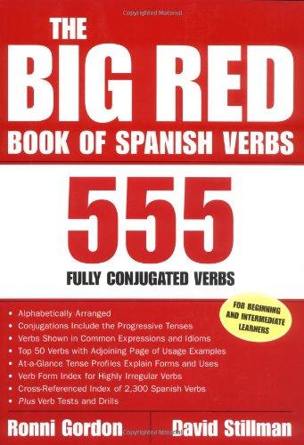 The Big Red Book of Spanish Verbs. 555 Fully Conjugated Verbs. (Lernmaterialien) (Language-Learning Favorites)