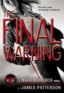 The Final Warning: A Maximum Ride Novel