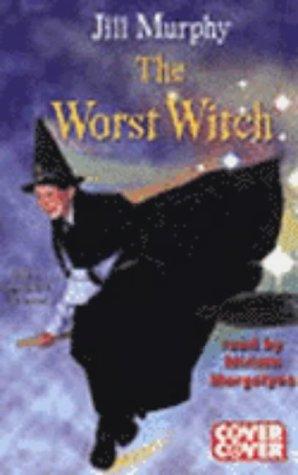 Worst Witch: Complete and Unabridged (Cover to Cover)