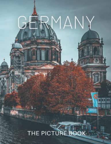 Germany: Amazing Photography of Germany for Travel Lovers, Adventurers, (Travel Picture Book).