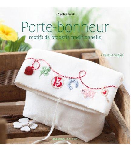 Porte-bonheur, motifs de broderie traditionnelle