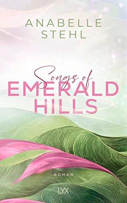 Songs of Emerald Hills (Irland-Reihe, Band 1)