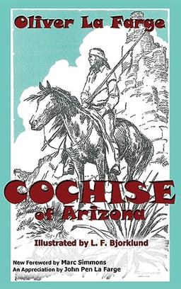 Cochise of Arizona