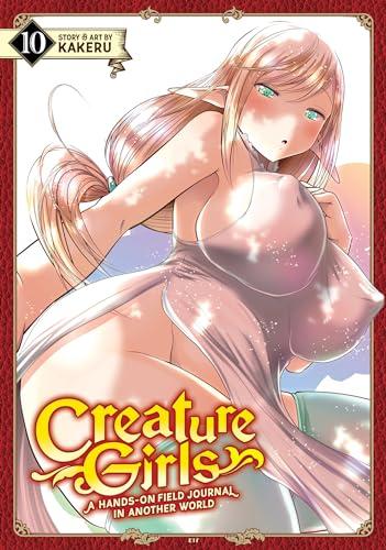 Creature Girls: A Hands-On Field Journal in Another World Vol. 10